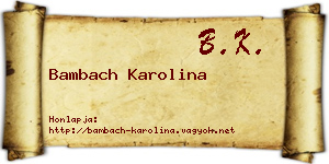 Bambach Karolina névjegykártya